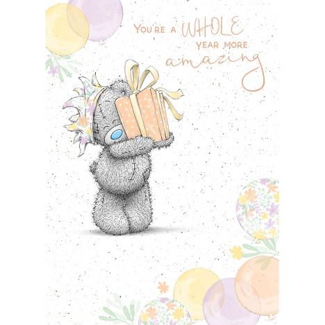 Year More Amazing Me to You Bear Birthday Card £1.79